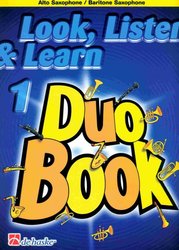 LOOK, LISTEN &amp; LEARN 1 - Duo Book for Alto(Baritone) Sax / altový saxofon