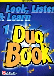 LOOK, LISTEN &amp; LEARN 1 - Duo Book for Trombone / pozoun