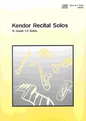 Kendor Music, Inc. Kendor Recital Solos for Horn in F + CD  solos book / lesní roh