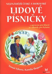 LIDOVÉ PÍSNIČKY - nejznámější české a moravské písničky v úpravě pro klavír včetně akordových značek