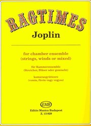 EDITIO MUSICA BUDAPEST Music P RAGTIMES by Joplin for chamber ensemble (strings,winds or mixed)