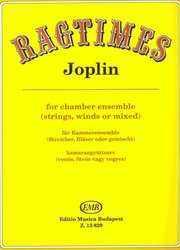 RAGTIMES by Joplin for chamber ensemble (strings,winds or mixed)