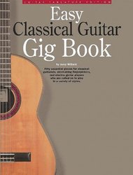 Amsco Publications Easy Classical Guitar Gig Book / jednoduchá kytara + tabulatura