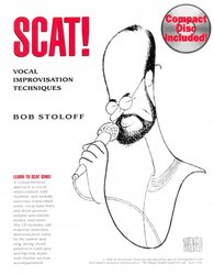 Hal Leonard Corporation Scat! Vocal Improvisation Techniques by Bob Stoloff + CD