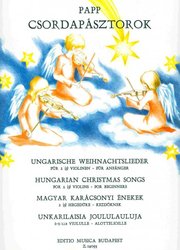Hungarian Christmas Songs (Maďarské vánoční písně) / dvoje (troje) housle pro začátečníky