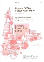 Kendor Music, Inc. DANCE OF THE SUGAR PLUM FAIRY   flute trio