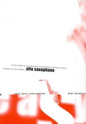 EASY JAZZ CONCEPTION + Audio Online / altový saxofon - 15 solových etud pro jazzové frázování, interpretaci a improvizaci