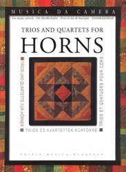 TRIOS &amp; QUARTETS FOR HORNS / partitura + party