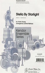 Kendor Music, Inc. STELLA BY STARLIGHT    sax quartet (S(A)ATB)