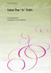 Kendor Music, Inc. TAKE THE 'A' TRAIN - sax quartet (AATB) - score&parts