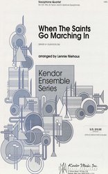 Kendor Music, Inc. WHEN THE SAINTS GO MARCHING IN    sax quartet