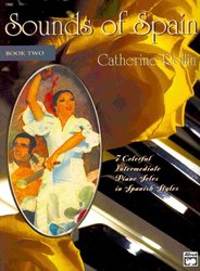 ALFRED PUBLISHING CO.,INC. Sounds of Spain 2 by Catherine Rollin       klavír