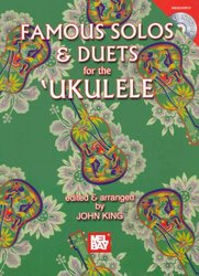 MEL BAY PUBLICATIONS Famous Solos&Duets for the Ukulele + CD / ukulele + tabulatura