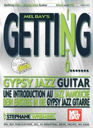 MEL BAY PUBLICATIONS GETTING INTO ... GYPSY JAZZ GUITAR + CD / kytara + tabulatura