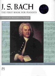 J. S. BACH + CD the first book for pianists