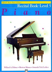Alfred&apos;s Basic Piano Library - Recital Book 5 / sólo klavír