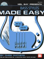 MEL BAY PUBLICATIONS Made Easy - Bass Styles + CD / basová kytara + tabulatura