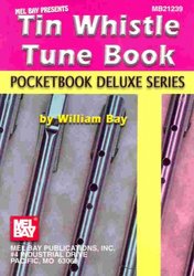 MEL BAY PUBLICATIONS Tin Whistle Tune Book (key of D) - Pocketbook Deluxe