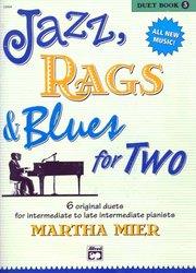 ALFRED PUBLISHING CO.,INC. JAZZ, RAGS&BLUES FOR TWO 3 - 1 piano 4 hands