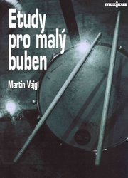 MUZIKUS s.r.o. Etudy pro malý buben - Martin Vajgl + CD
