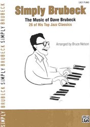 SIMPLY BRUBECK - 26 of Dave Brubeck Top Jazz Classics     easy piano