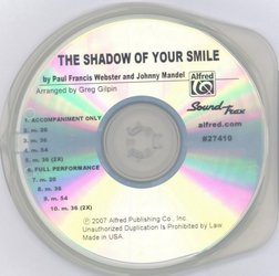 ALFRED PUBLISHING CO.,INC. The Shadow of Your Smile / SoundTrax CD (CD s hudebním doprovodem)