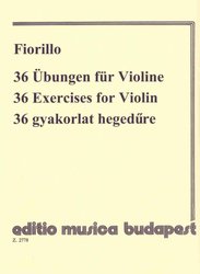 36 Exercises for Violin by Federigo Fiorillo / housle