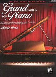 Grand Solos for Piano 1 - úplně jednoduché skladbičky pro klavír (+ volitelný doprovod)