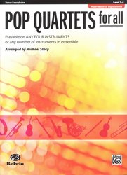 POP QUARTETS FOR ALL (Revised and Updated) level 1-4 // tenorový saxofon