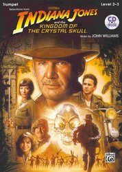 INDIANA JONES &amp; THE KINGDOM OF THE CRYSTAL SKULL + CD / trumpeta