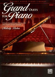 Grand duets for piano 1 - osm úplně jednoduchých skladbiček pro 1 klavír 4 ruce