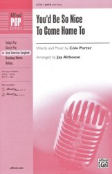 You´d Be So Nice To Come Home To / SATB* + piano/chords