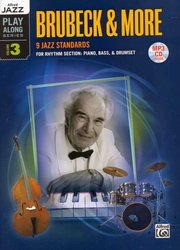 Alfred Jazz Play Along 3 - Brubeck &amp; More (9 jazz standards) + CD / doprovod - party rytmické sekce (piano/bass/drums)