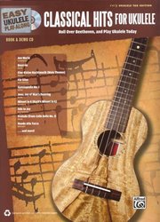 Easy Ukulele Play-Along: Classical Hits for Ukulele + CD / melodie + tabulatura