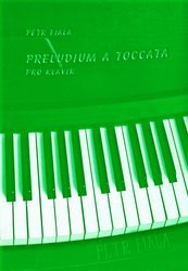 Preludium a Toccata pro klavír - Petr Fiala