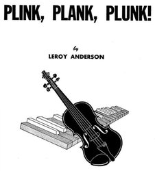 PLINK PLANK PLUNK by Leroy Anderson - housle &amp; klavír