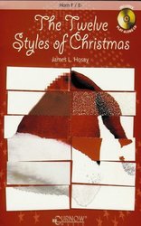 THE TWELVE STYLES OF CHRISTMAS + CD // F / Eb lesní roh (horn)