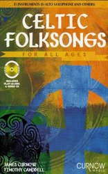 CURNOW MUSIC PRESS, Inc. CELTIC FOLKSONGS FOR ALL AGES + CD   Eb nástroje