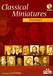 CLASSICAL MINIATURES + CD / trumpeta a klavír - oblíbené drobnosti klasické hudby