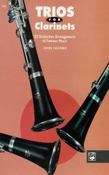 TRIOS FOR CLARINETS arranged by John Cacavas / tria pro klarinet