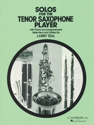 SCHIRMER, Inc. Solos for the Tenor Saxophone Player / tenor saxofon + piano