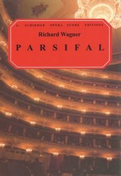 PARSIFAL by Richard Wagner / vokální partitura opery