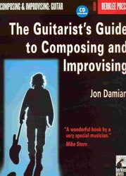 The Guitarist&apos;s Guide to Composing and Improvising + CD
