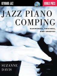 JAZZ PIANO COMPING (harmonies, voicing &amp; grooves) + Audio Online
