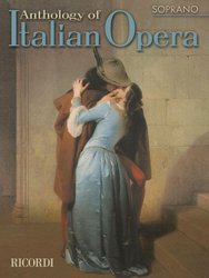 ANTHOLOGY OF ITALIAN OPERA - SOPRANO