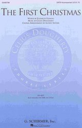 THE FIRST CHRISTMAS / SATB*