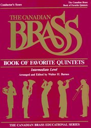 THE CANADIAN BRASS - Book of Favorite Quintets (Intermediate level) / partitura