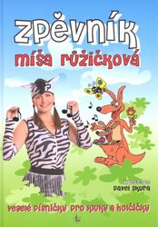 G+W s.r.o. ZPĚVNÍK - Míša RŮŽIČKOVÁ - veselé písničky pro kluky a holčičky - zpěv/akordy