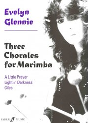 FABER MUSIC THREE CHORALES FOR MARIMBA by GLENNIE EVELYN