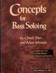 Concepts for Bass Soloing by Ch.Sher &amp; M.Johnson + 2x CD